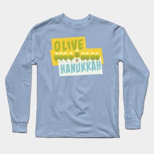 Olive Hanukkah Long Sleeve T-Shirt